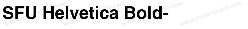 SFU Helvetica Bold字体转换
